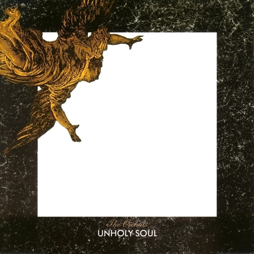 Pre-Order: Orchids - Unholy Soul Music CD