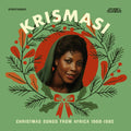 Pre-Order: Krismasi: Christmas Songs From Africa 1968-1982 - Krismasi: Christmas Songs From Africa 1968-1982 Music CD