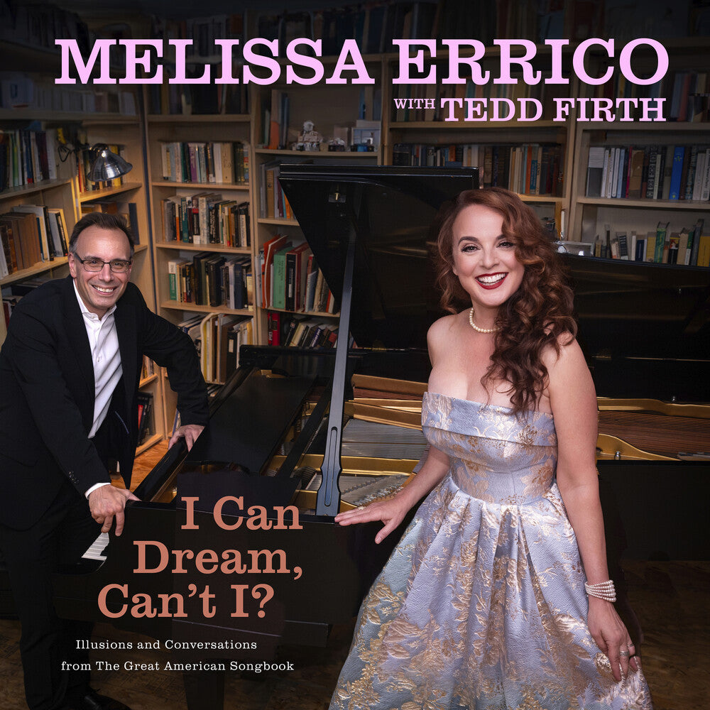 Pre-Order: Melissa Errico - I Can Dream Can't I [Digipak]