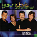 Davis,geron & Kindred Souls - Let It Rain - Music CD