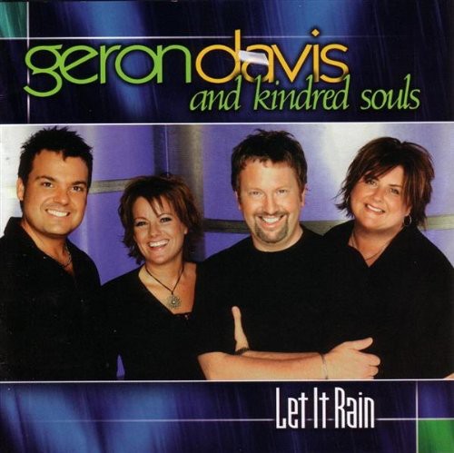 Davis,geron & Kindred Souls - Let It Rain - Music CD
