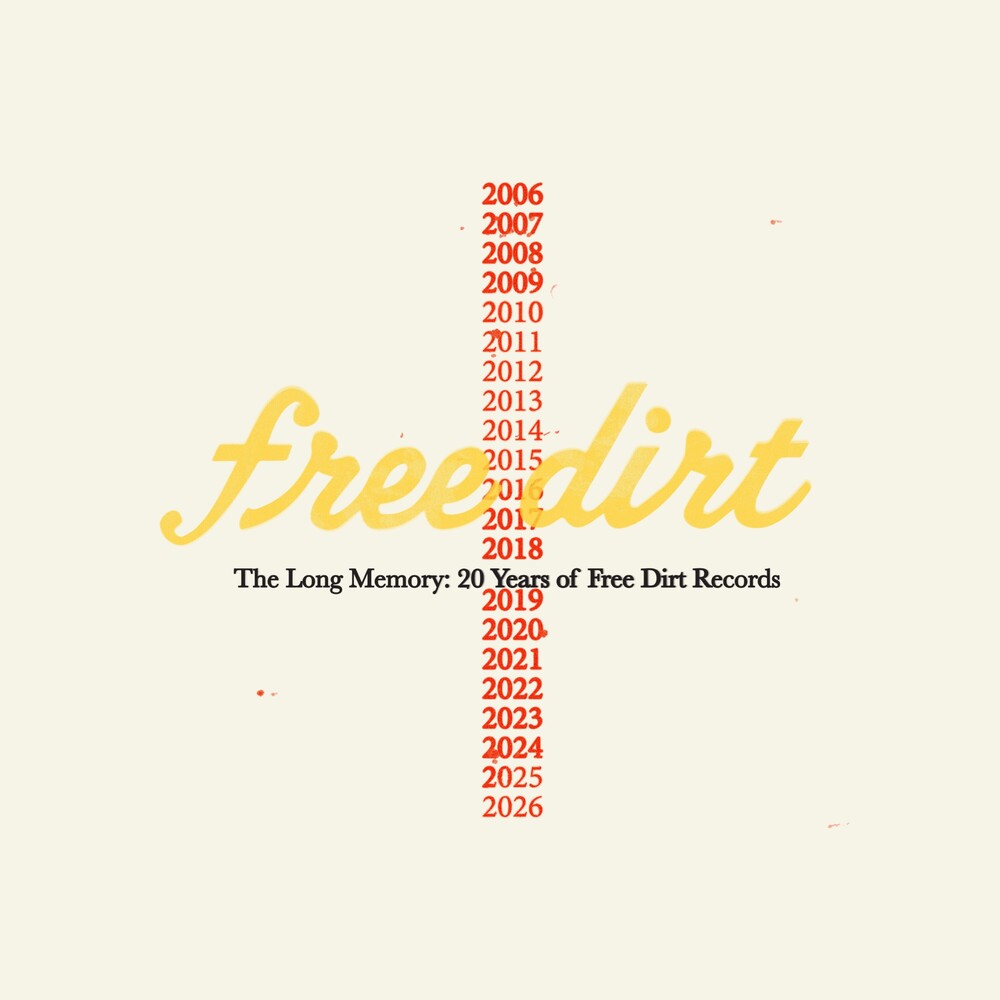 Pre-Order: Long Memory: 20 Years Of Free Dirt Records / Var - Long Memory: 20 Years Of Free Dirt Records / Var [LP] Vinyl Record
