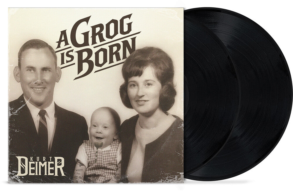 Pre-Order: Kurt Deimer - A Grog is Born [LP] Vinyl Record