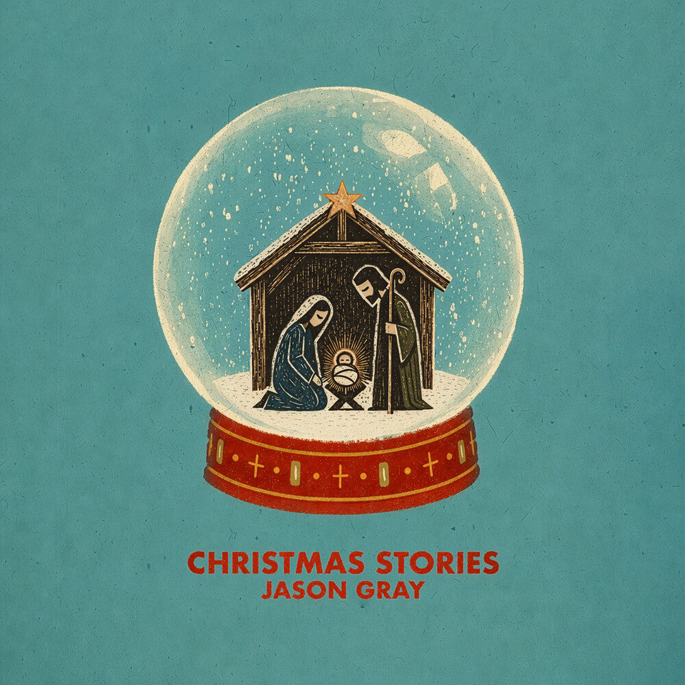 Pre-Order: Jason Gray - Christmas Stories Music CD