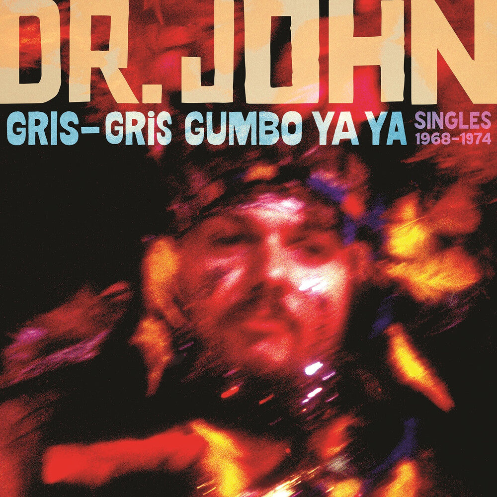 Pre-Order: Dr John - Gris-Gris Gumbo Ya Ya: Singles 1968-1974 (Gate) [LP] Vinyl Record