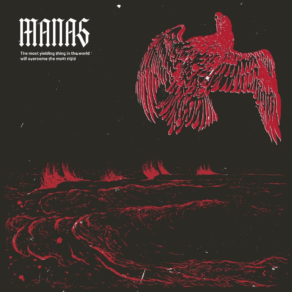 Pre-Order: Manas - Most Yielding Thing In The World Will Overcome The [LP] Vinyl Record
