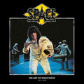 Pre-Order: Space - Art Of Space Disco (1977-1978) [LP] Vinyl Record