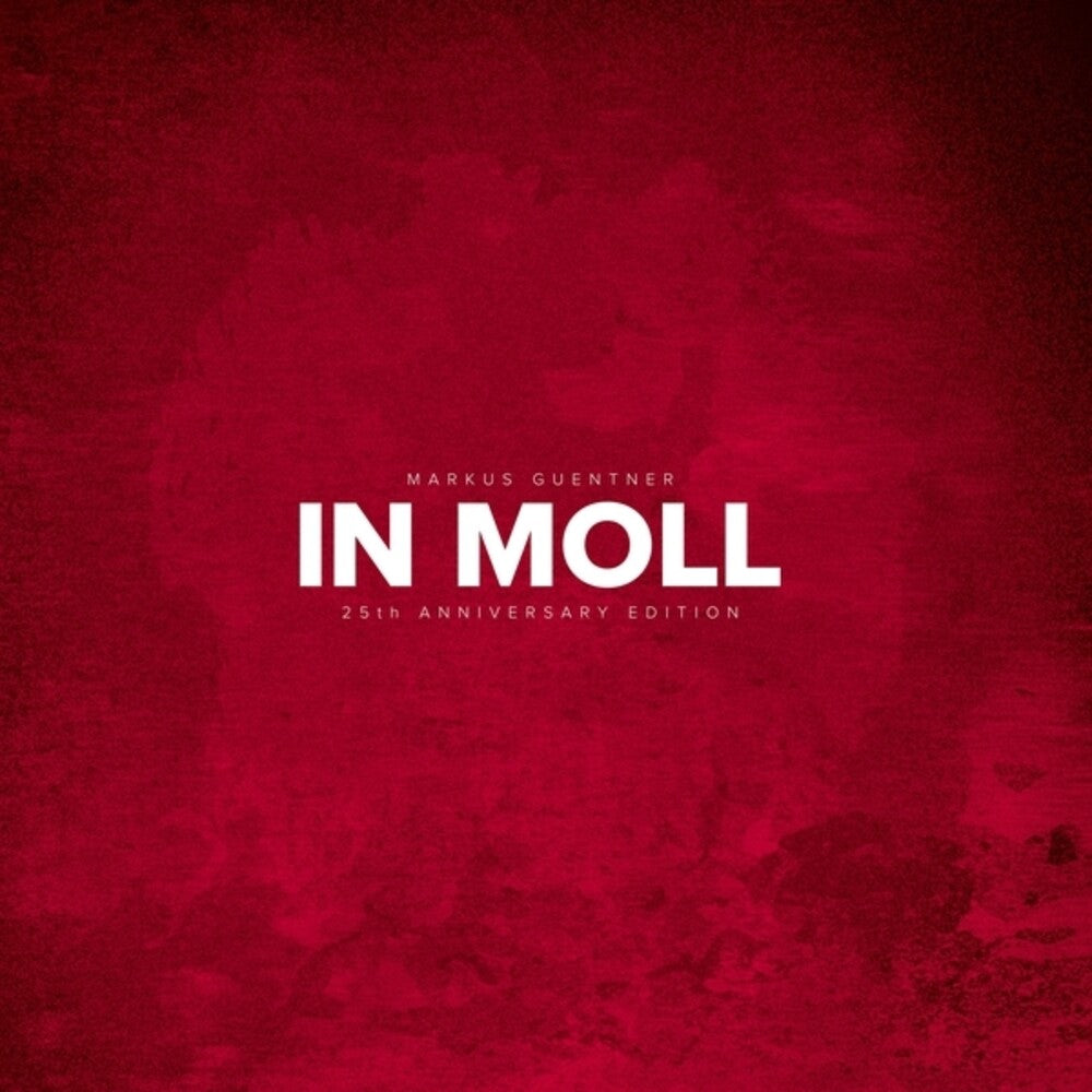 Pre-Order: Markus Guentner - In Moll [Colored Vinyl] (Wht) Vinyl Record