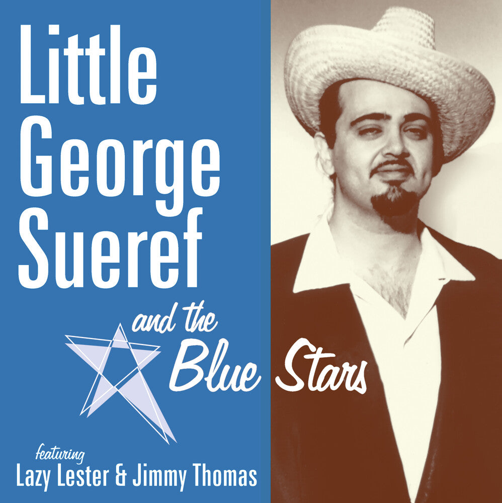 Pre-Order: Little George Sueref & The Blue Stars [LP] Vinyl Record