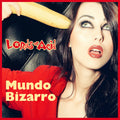 Pre-Order: Mundo Bizzaro [LP] Vinyl Record