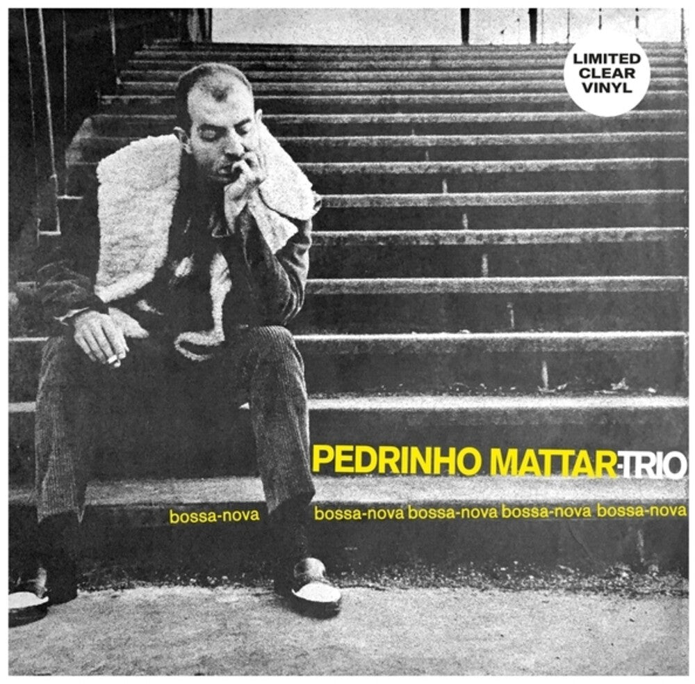 Pre-Order: Pedrinho Mattar - Bossa-Nova Bossa-Nova Bossa-Nova [Clear Vinyl] Vinyl Record