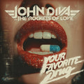 Pre-Order: John & the Rockets of Love Diva - Your Favorite Drug Music CD
