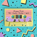Pre-Order: Home Free - 90's Country Mixtape Vol 1 Music CD