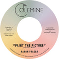 Pre-Order: Aaron Frazer - Paint The Picture / Back Into The World [7" Vinyl] Vinyl Record