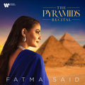 Pre-Order: Fatma Said - Pyramids Recital Music CD