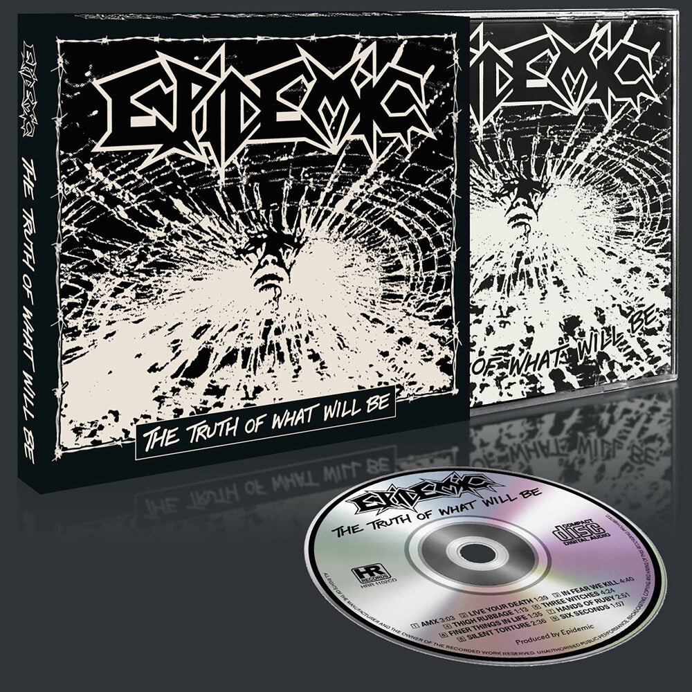 Pre-Order: Epidemic - Truth Of What Will Be Music CD