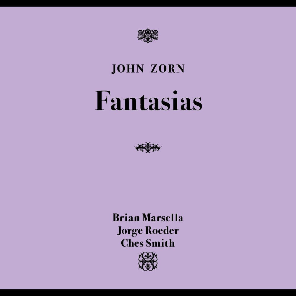 Pre-Order: John Zorn - Fantasias Music CD