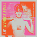 Pre-Order: Tracy Bonham - Lift (Bonus Tracks) Music CD