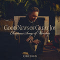 Pre-Order: Good News Of Great Joy: Christmas Songs Of Worship [LP] Vinyl Record