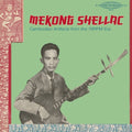 Pre-Order: Mekong Shellac: Cambodian Artifacts From / Var - Mekong Shellac: Cambodian Artifacts From / Var [LP] Vinyl Record