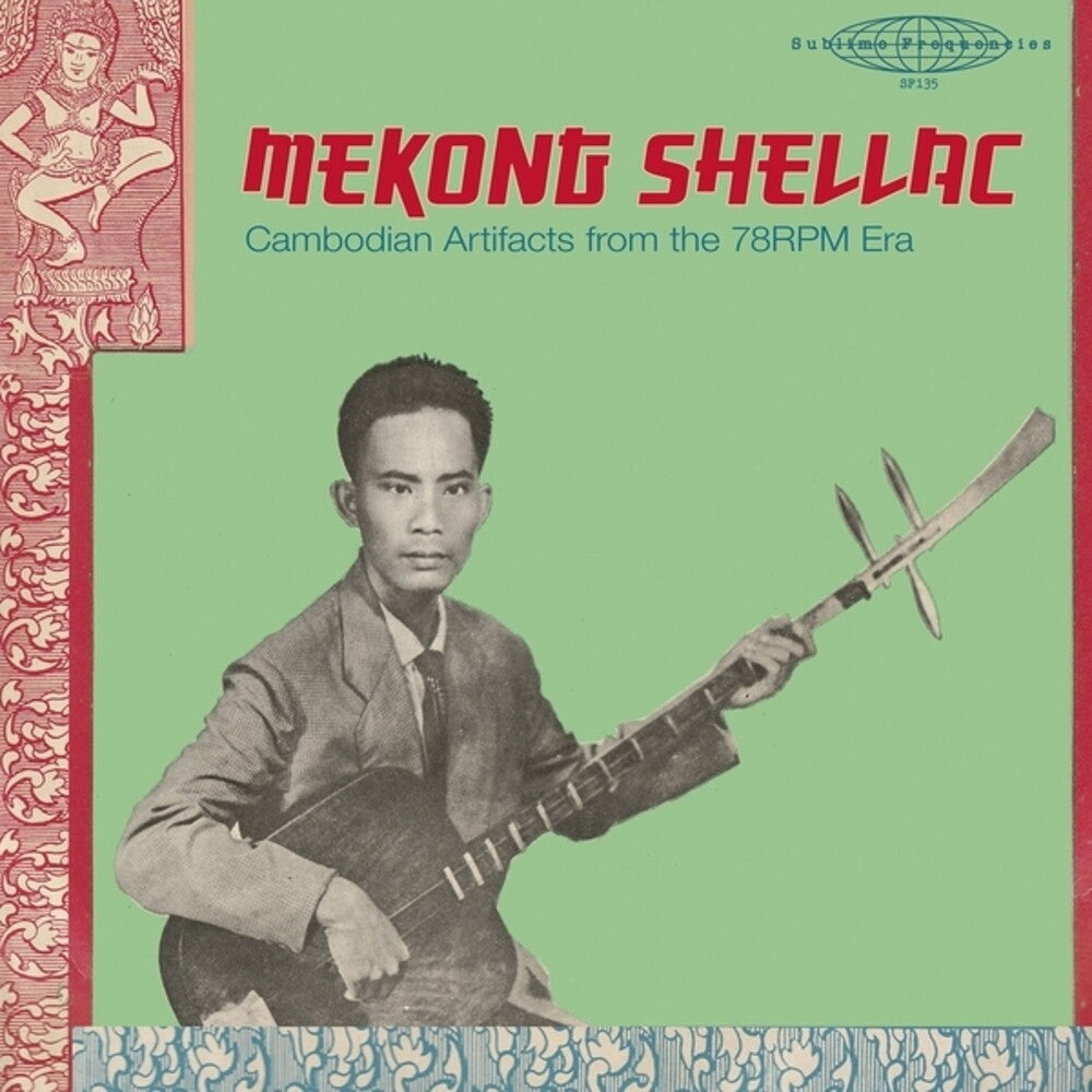 Pre-Order: Mekong Shellac: Cambodian Artifacts From / Var - Mekong Shellac: Cambodian Artifacts From / Var [LP] Vinyl Record