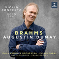 Pre-Order: Augustin Dumay - Brahms: Violin Concerto & Horn Trio Music CD