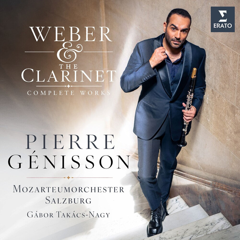 Pre-Order: Pierre Génisson - Weber & The Clarinet: Complete Works Music CD