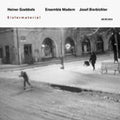 Goebbels / Bierbichler / Ensemble Modern - Eislermaterial - Music CD