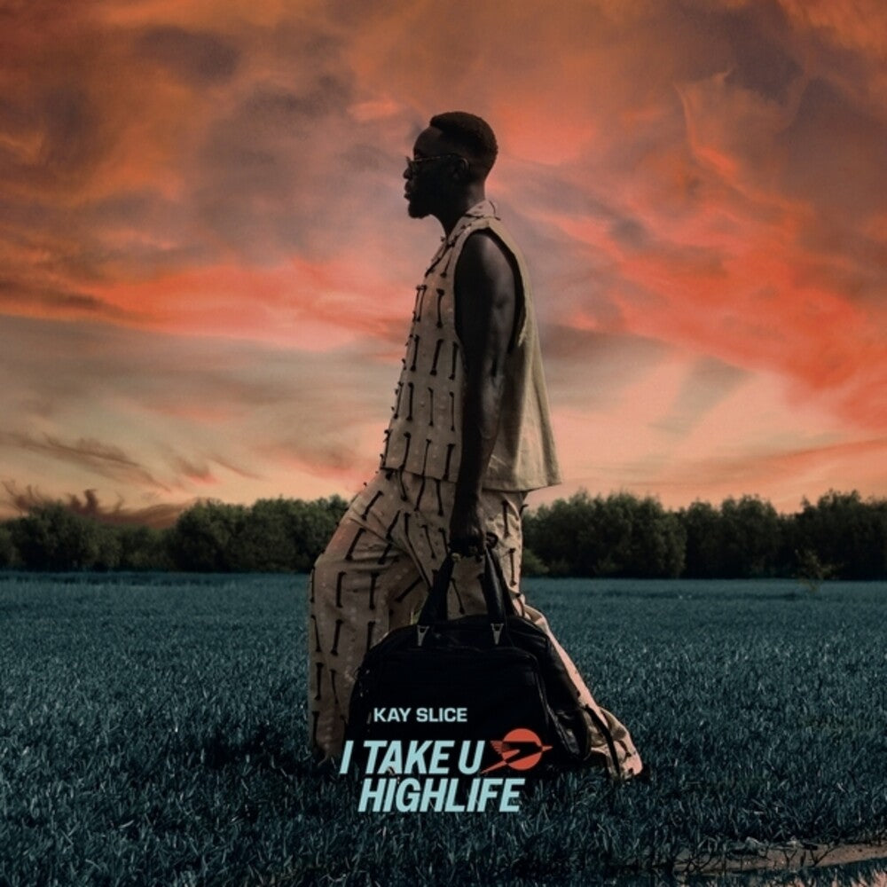 Pre-Order: Kay Slice - Take U Highlife (Uk) [LP] Vinyl Record