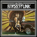 Pre-Order: Funk Freaks - Street Funk Volume 1 [LP] Vinyl Record