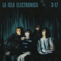 Pre-Order: La Isla Electronica - 3:17 [LP] Vinyl Record