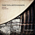 Pre-Order: Toine Thys - Ear Of The Dragon [Digipak] Music CD
