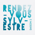 Pre-Order: Rendez-Vous Sylvestre - Saison 2 / Various - Rendez-Vous Sylvestre - Saison 2 / Various Music CD