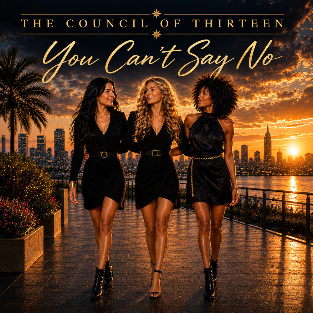 Pre-Order: Council Of Thirteen - You Can't Say No [Limited Edition] Music CD
