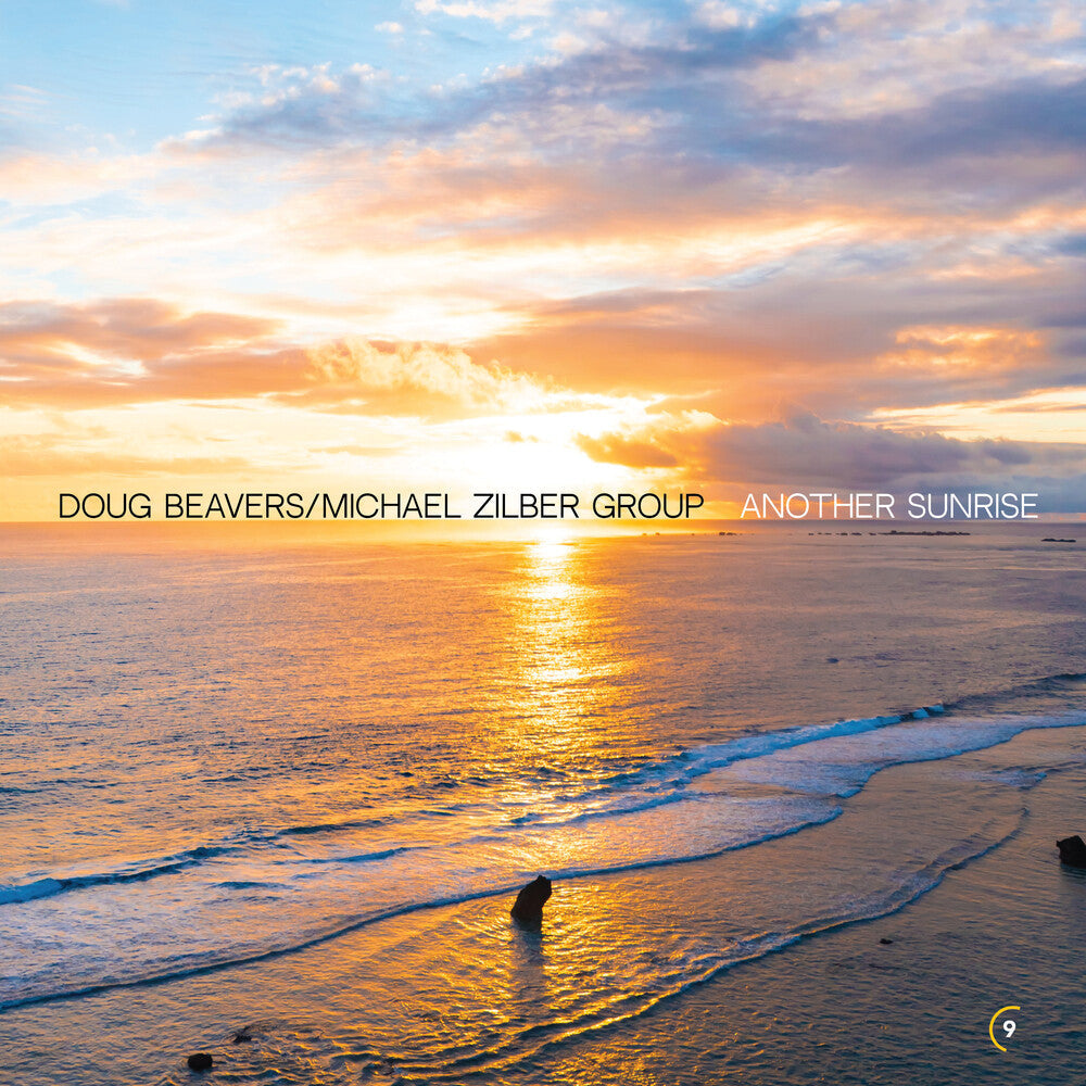 Pre-Order: Doug Beavers / Zilber,Michael Group - Another Sunrise [LP] Vinyl Record