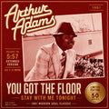 Pre-Order: Arthur Adams - You Got The Floor / Stay With Me [Signed] Vinyl Record