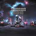 Pre-Order: SHOGUN MOJO - SHOGUN MOJO Music CD