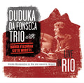Pre-Order: Da Fonseca Duduka Trio - Live In Rio Music CD