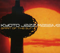 Kyoto Jazz Massive - Spirit Of The Sun - Music CD