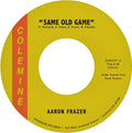 Pre-Order: Aaron Frazer - Same Old Game / Let Your Love Grow [7" Vinyl] Vinyl Record