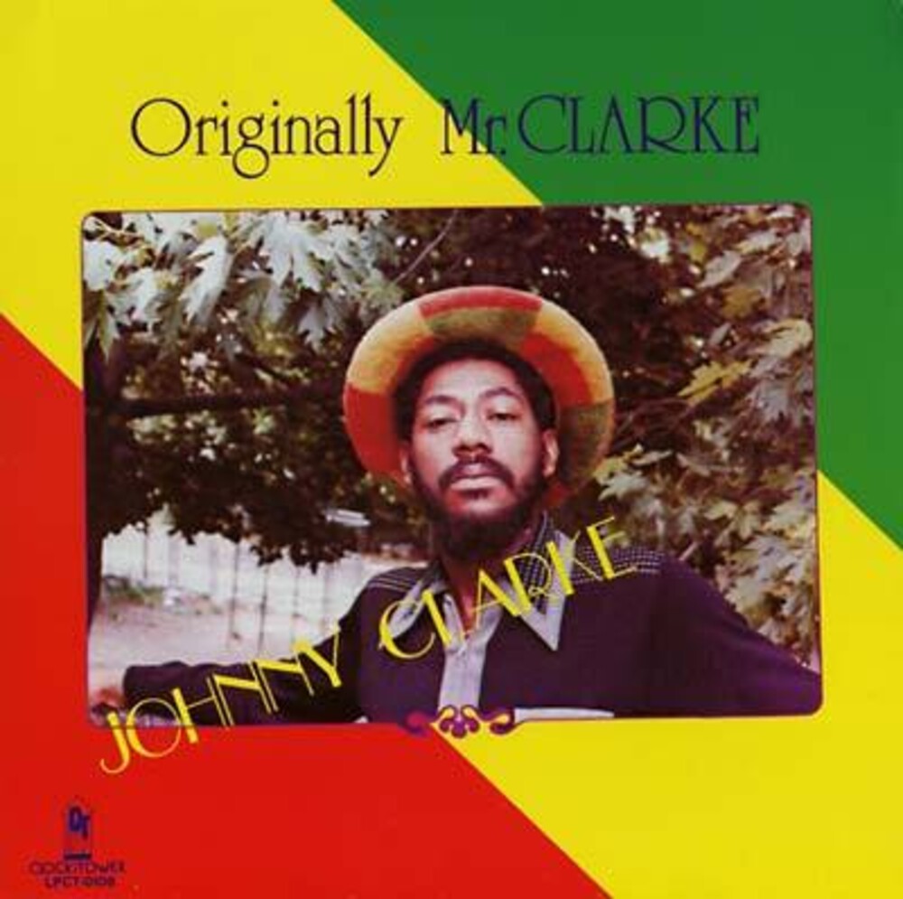 Pre-Order: Johnny Clarke - Originally Mr. Clarke [LP] Vinyl Record