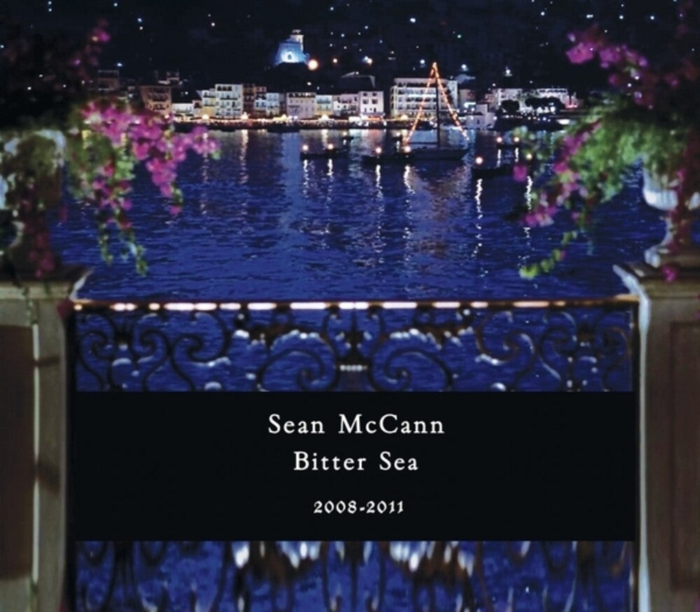 Pre-Order: Sean McCann - Bitter Sea 2008-2011 Music CD