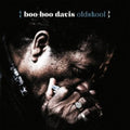 Boo Boo Davis - Oldskool - CD