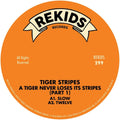Pre-Order: Tiger Stripes - Tiger Never Loses Its Stripes (Part 1) [12" Vinyl] Vinyl Record