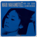 Mari Nakamoto Iii (180G/Japanese Import/Premium Reprint Collection/Remastered By Grundman/Limited)