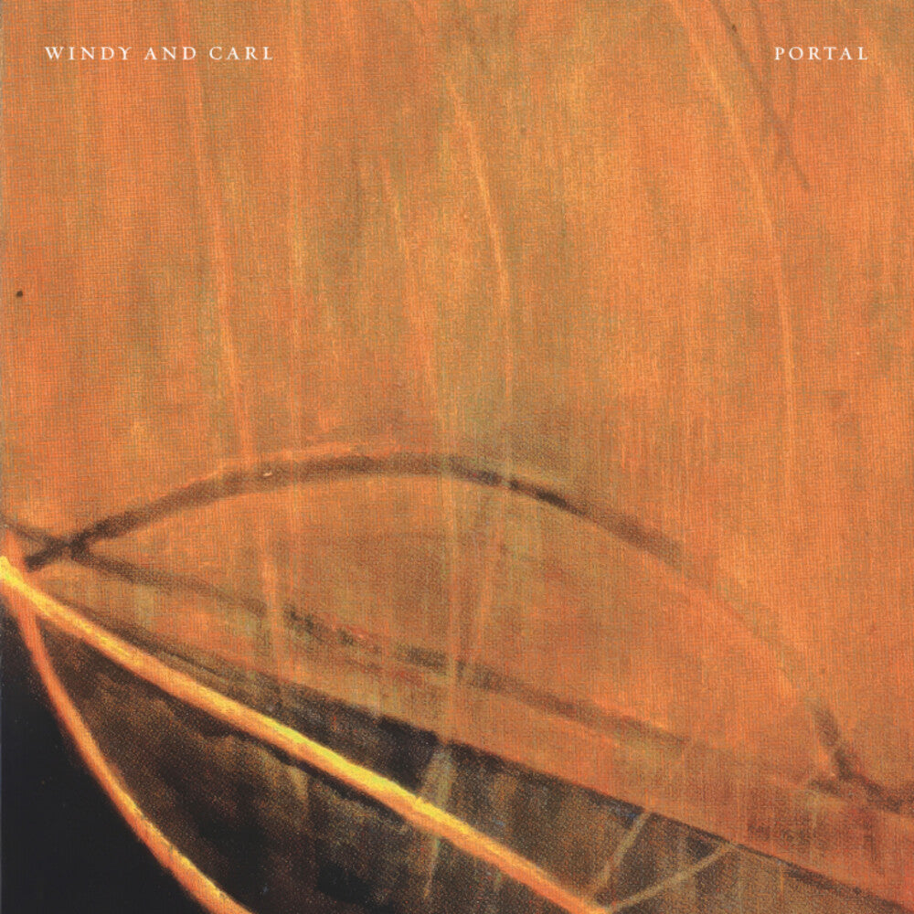 Pre-Order: Windy & Carl - Portal [LP] Vinyl Record