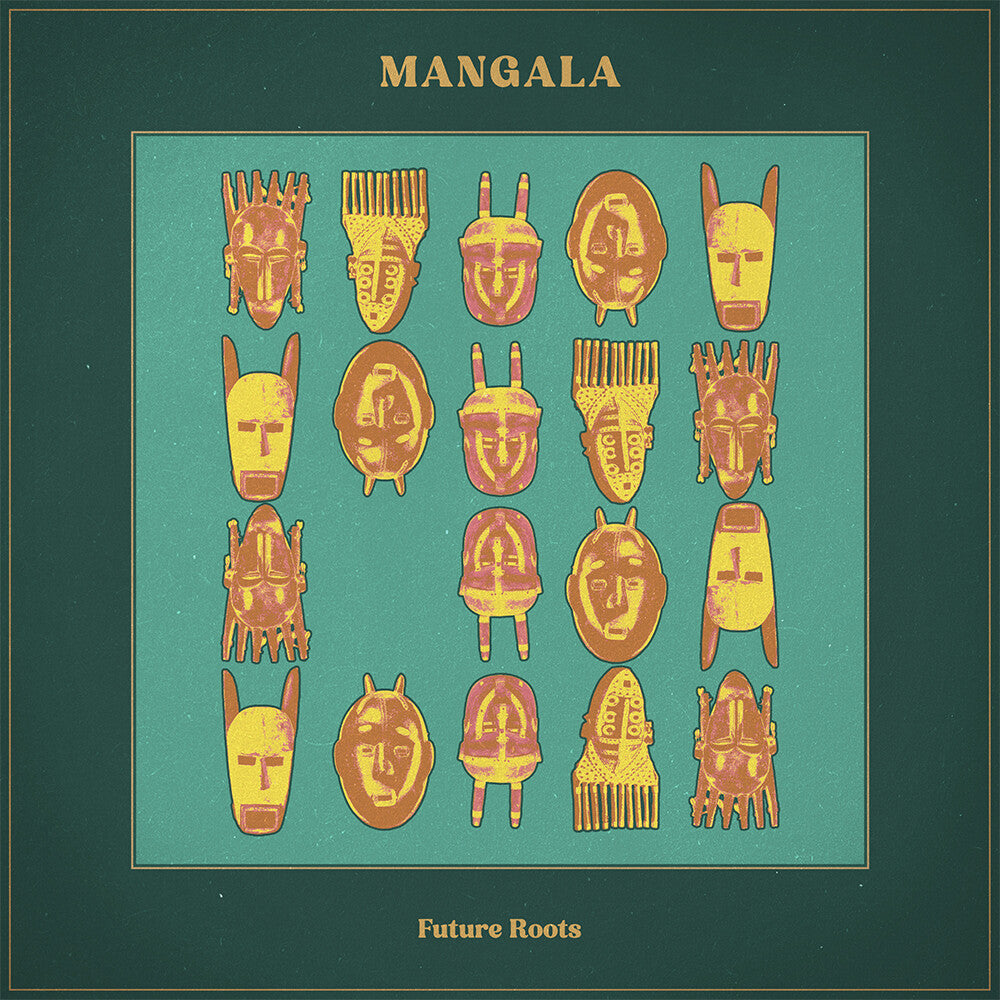 Pre-Order: Future Roots - Mangala [LP] Vinyl Record