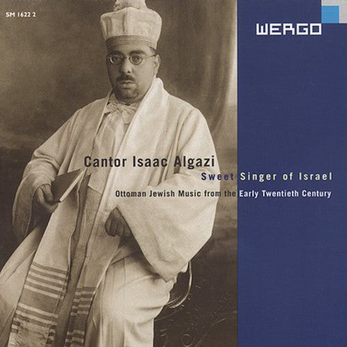 Algazi,isaac - Sweet Singer Of Israel - Music CD