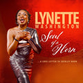 Pre-Order: Lynette Washington - Soul Of A Horn [LP] Vinyl Record