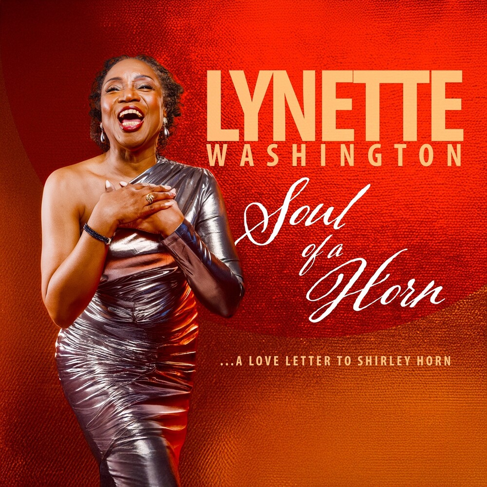 Pre-Order: Lynette Washington - Soul Of A Horn [LP] Vinyl Record